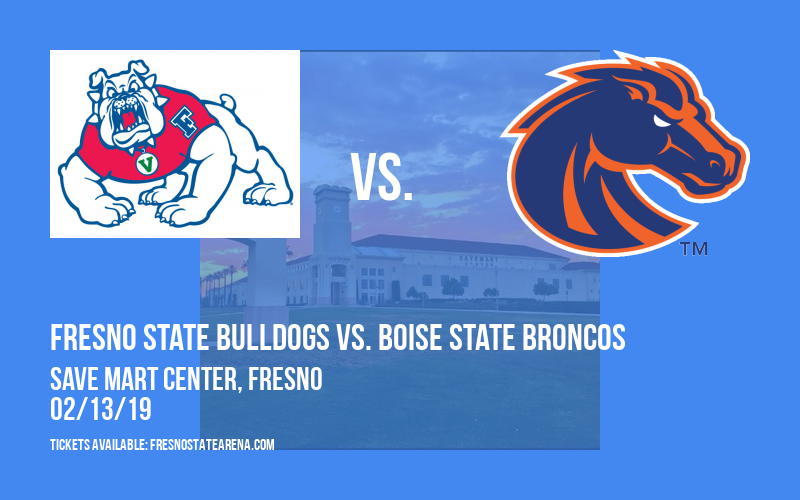 Fresno State Bulldogs vs. Boise State Broncos at Save Mart Center