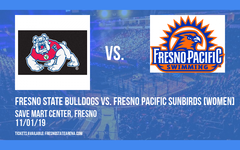 Exhibition: Fresno State Bulldogs vs. Fresno Pacific Sunbirds [WOMEN] at Save Mart Center