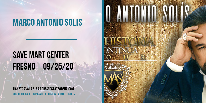 Marco Antonio Solis at Save Mart Center tickets Marco Antonio Solis at Save Mart Center