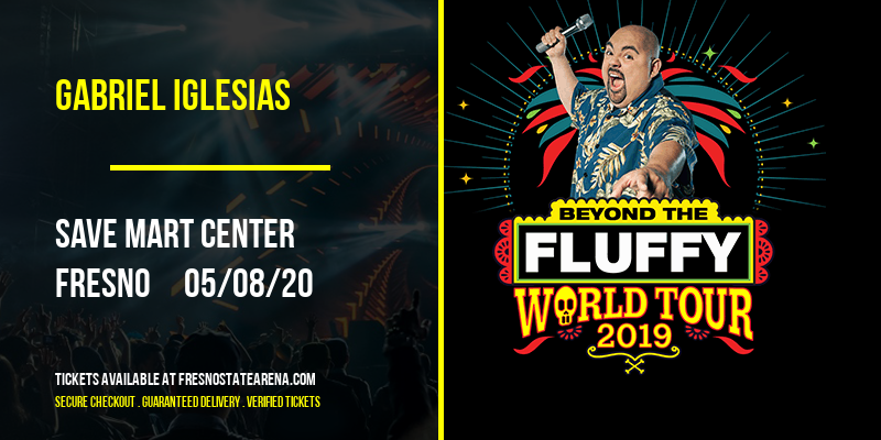 Gabriel Iglesias at Save Mart Center tickets Gabriel Iglesias at Save Mart Center