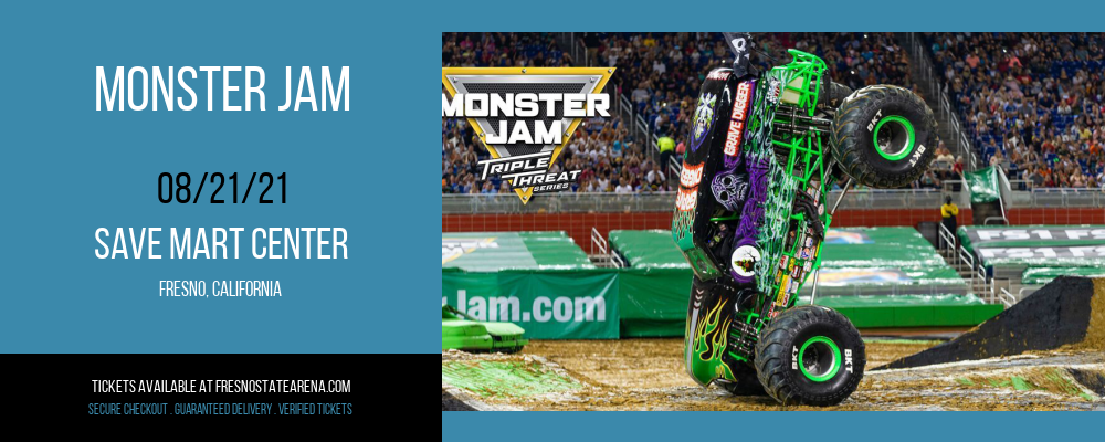 Monster Jam at Save Mart Center tickets Monster Jam at Save Mart Center