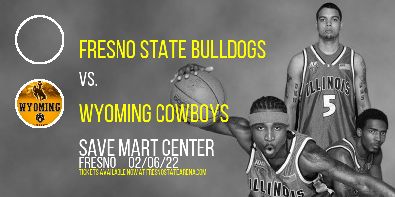 Fresno State Bulldogs vs. Wyoming Cowboys at Save Mart Center tickets Fresno State Bulldogs vs. Wyoming Cowboys at Save Mart Center