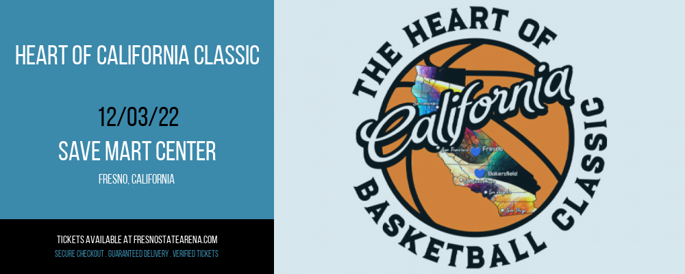 Heart of California Classic at Save Mart Center tickets Heart of California Classic at Save Mart Center