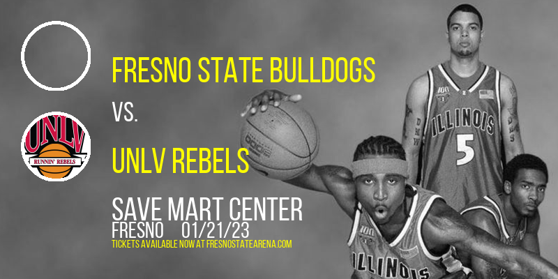 Fresno State Bulldogs vs. UNLV Rebels at Save Mart Center tickets Fresno State Bulldogs vs. UNLV Rebels at Save Mart Center