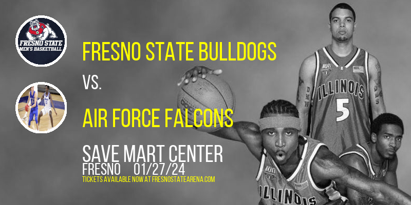 Fresno State Bulldogs vs. Air Force Falcons at Save Mart Center