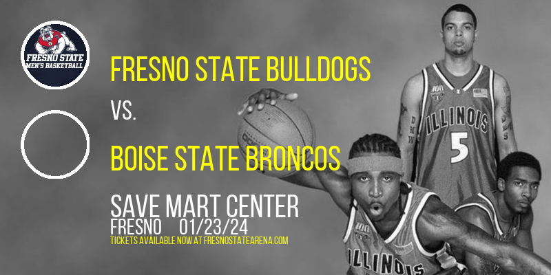 Fresno State Bulldogs vs. Boise State Broncos at Save Mart Center