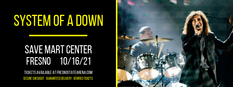 System of A Down at Save Mart Center