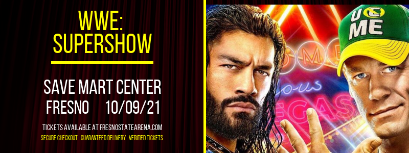 WWE: Supershow at Save Mart Center
