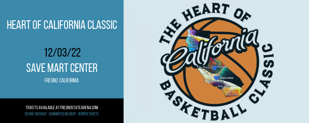 Heart of California Classic at Save Mart Center