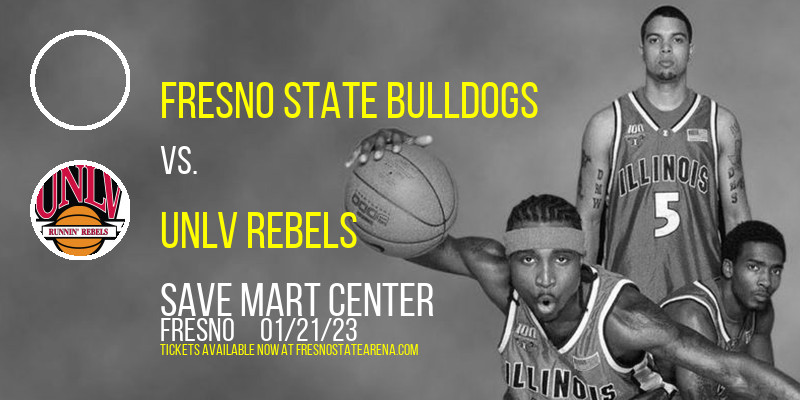 Fresno State Bulldogs vs. UNLV Rebels at Save Mart Center