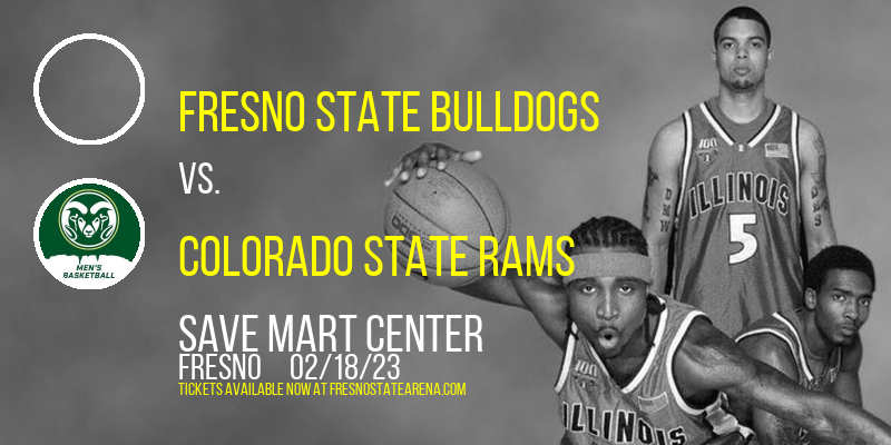 Fresno State Bulldogs vs. Colorado State Rams at Save Mart Center