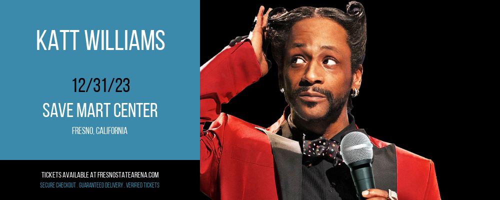 Katt Williams at Save Mart Center