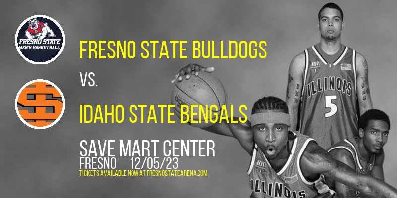Fresno State Bulldogs vs. Idaho State Bengals at Save Mart Center