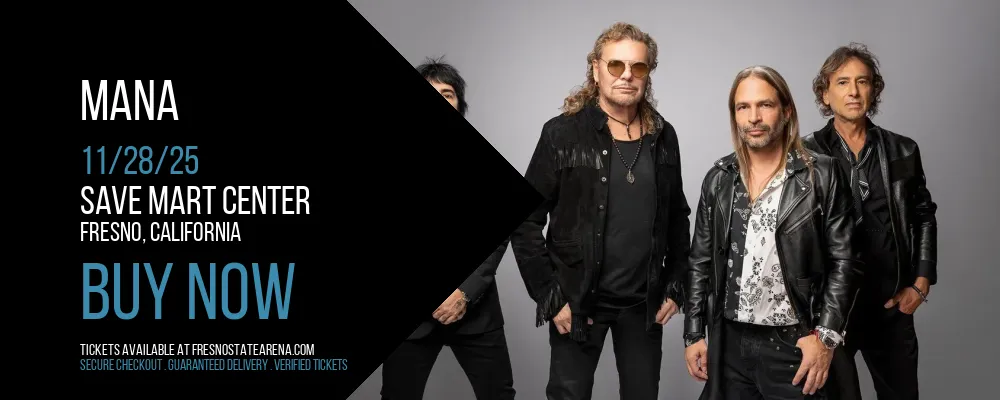 Mana at Save Mart Center