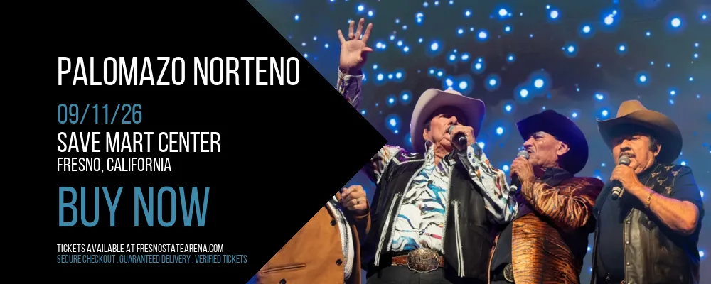 Palomazo Norteno at Save Mart Center